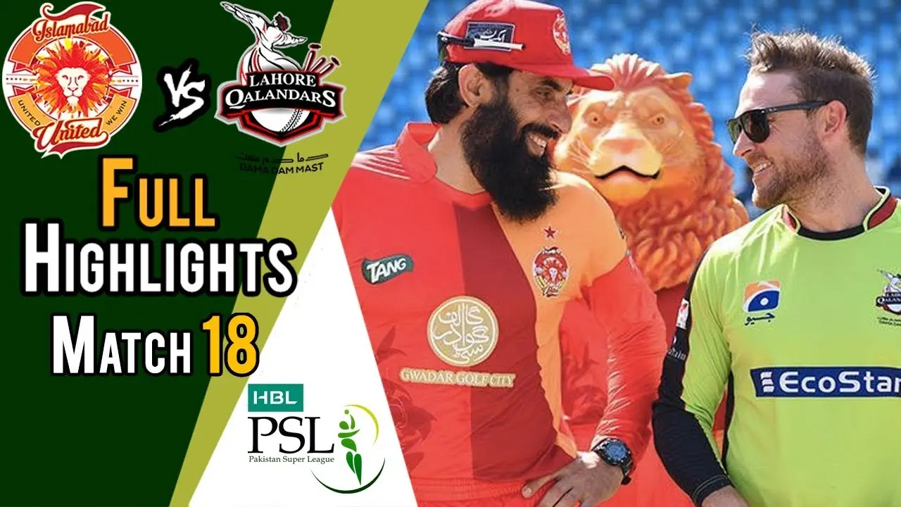 Lahore Qalandars vs Islamabad United: A Thrilling Showdown