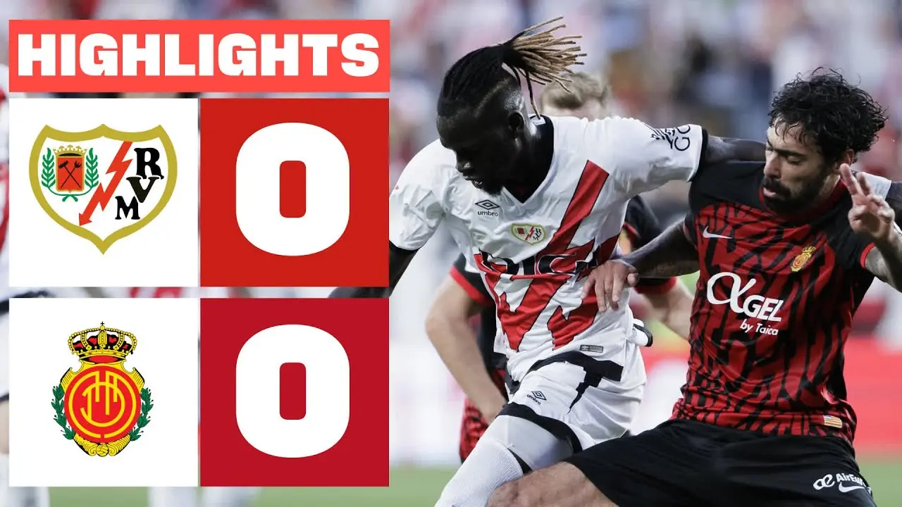 Rayo Vallecano vs Mallorca: A Match to Remember