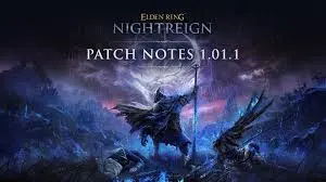 Elden Ring Nightreign Patch Notes: Latest Updates