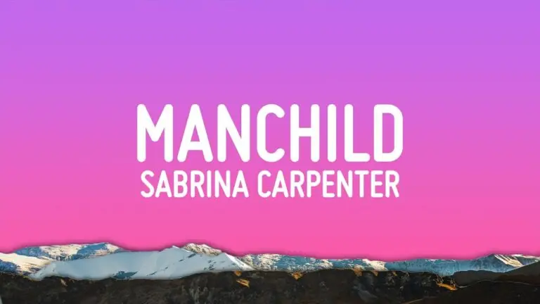 Exploring the Lyrics of ‘Manchild’ by Sabrina Carpenter