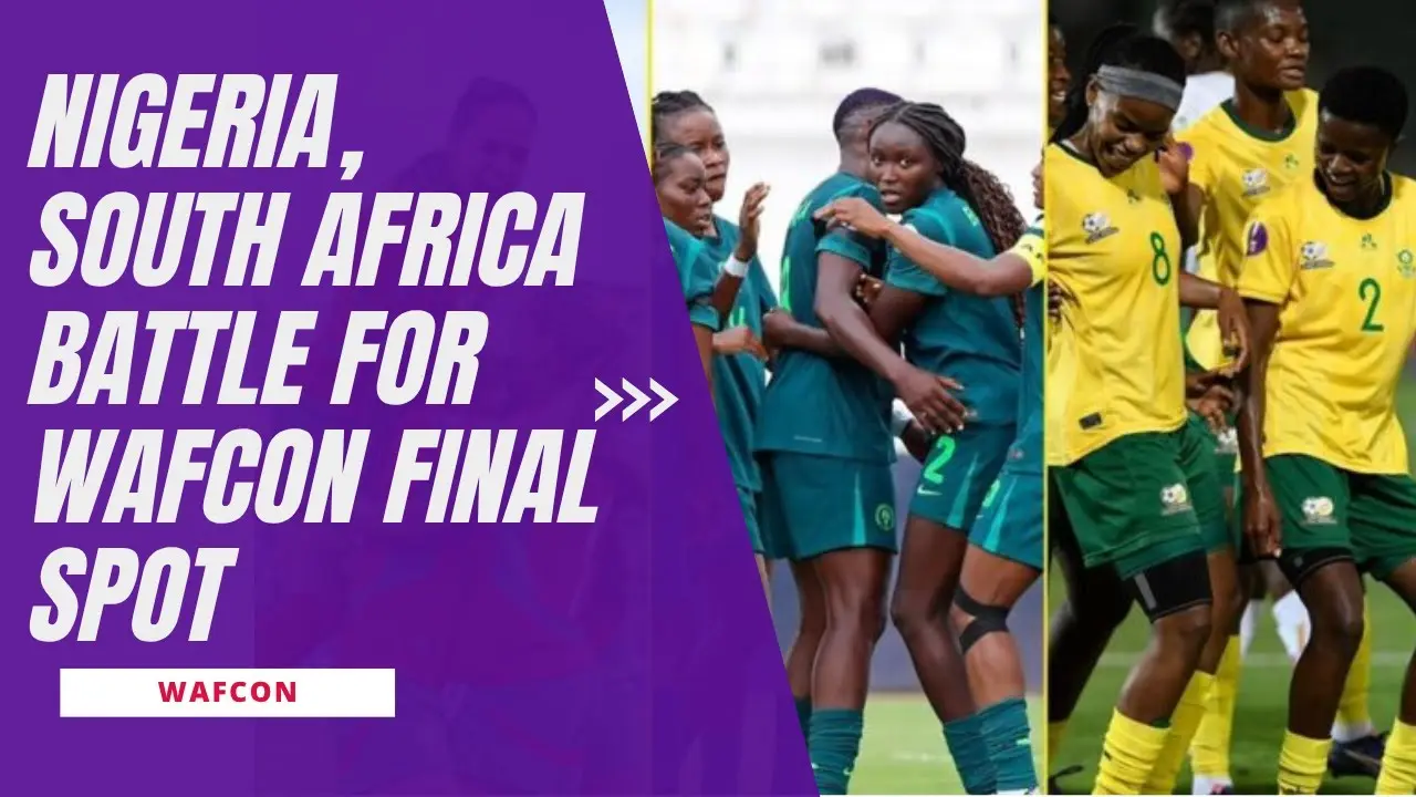 The Football Rivalry: Nigeria vs South Africa