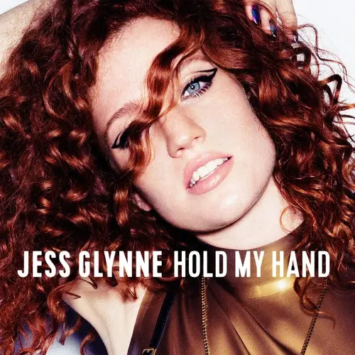 Hold My Hand by Jess Glynne: Exploring its Themes and Impact
