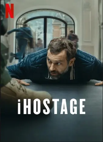 Exploring the New Netflix Series: Hostage