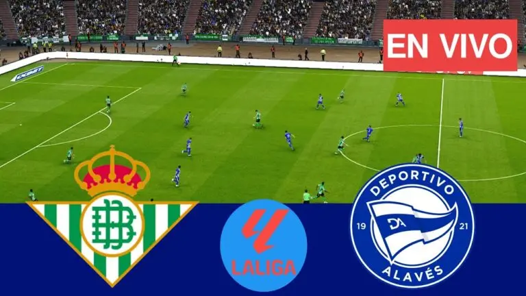 Real Betis vs Alavés: A Thrilling Encounter in La Liga