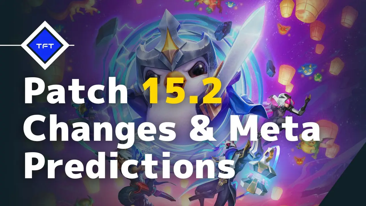 Understanding the Latest TFT Patch Notes: Updates and Changes