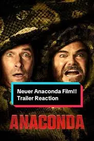 Unveiling the Anaconda Movie Trailer: A Dose of Thrills