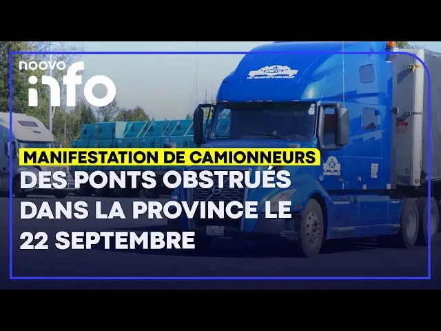 Manifester pour les Droits des Camionneurs : 22 Septembre 2023