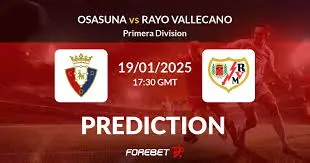 Osasuna vs Rayo Vallecano: A Thrilling La Liga Encounter
