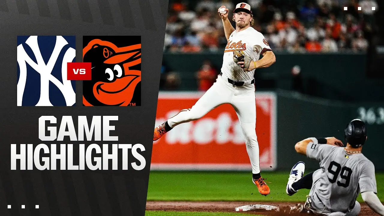 Yankees vs Orioles: Highlights of a Historic Rivalry