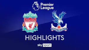 Liverpool vs Crystal Palace: Premier League Showdown Insights