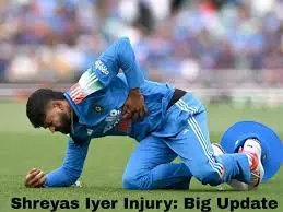 Latest Updates on Shreyas Iyer’s Injury Status
