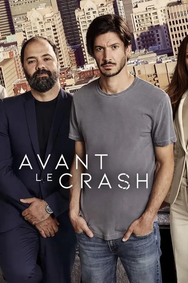 Comprendre ‘Avant le Crash’: Événements et Leçons