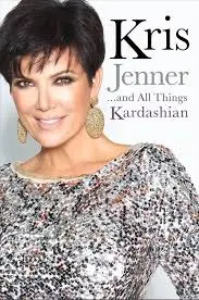 Kris Jenner: The Matriarch of Modern Celebrity Culture