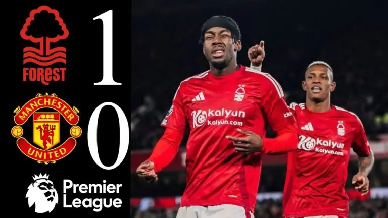Nottingham Forest vs Manchester United: Key Match Highlights