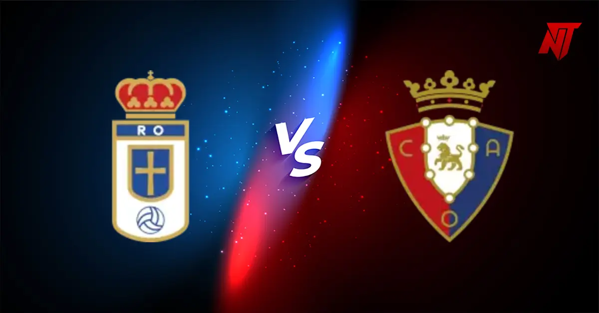 Real Oviedo Faces Osasuna: A Match Analysis